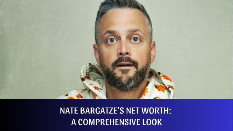 Nate Bargatze’s Net Worth: A Comprehensive Look