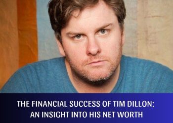 The Financial Success of Tim Dillon: An Insight into His Net Worth